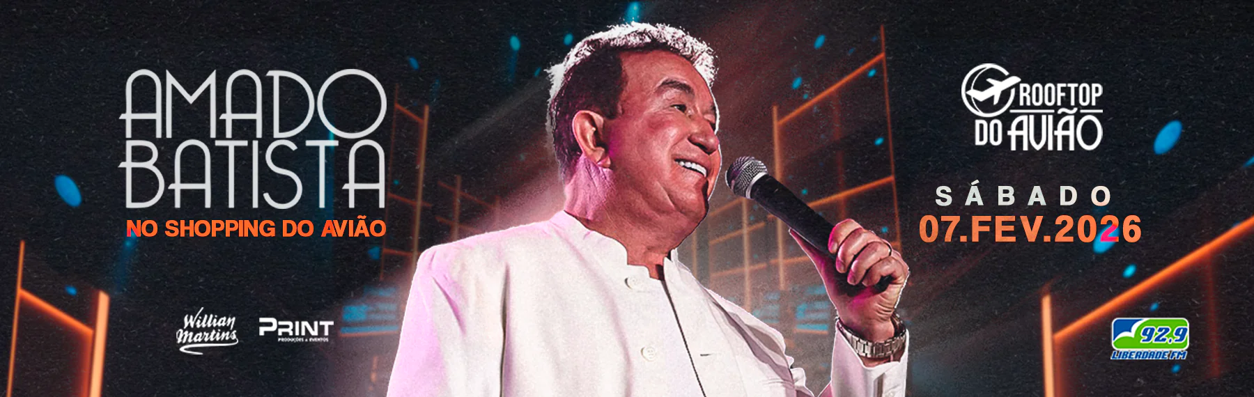 07/02/2026 - Amado Batista – Shopping do Avião