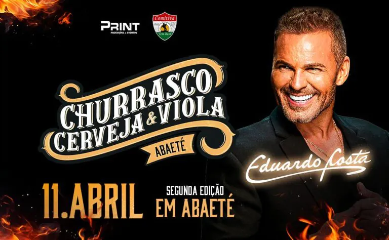 11/04/2026 - Churrasco, Cerveja e Viola com Eduardo Costa – Abaeté/MG