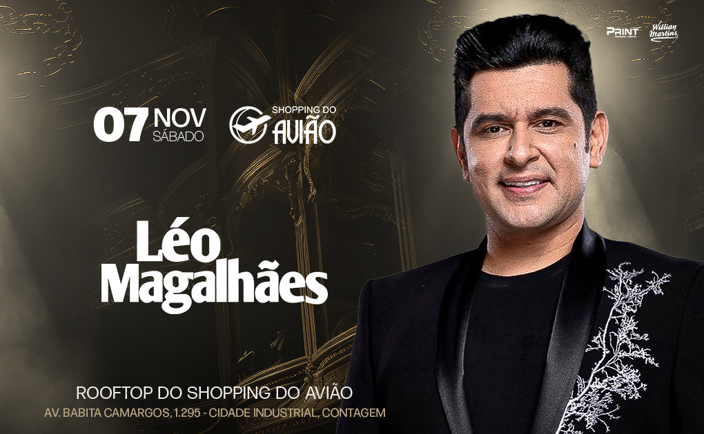 07/11/2026 - Léo Magalhães - Contagem/MG