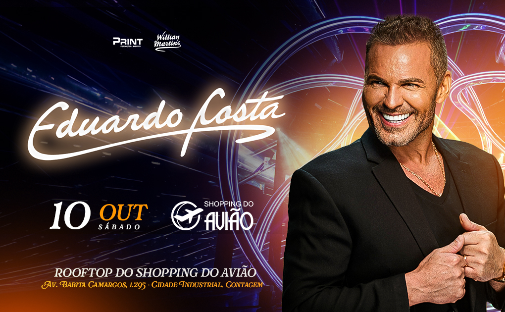 10/10/2026 - Eduardo Costa - Contagem/MG